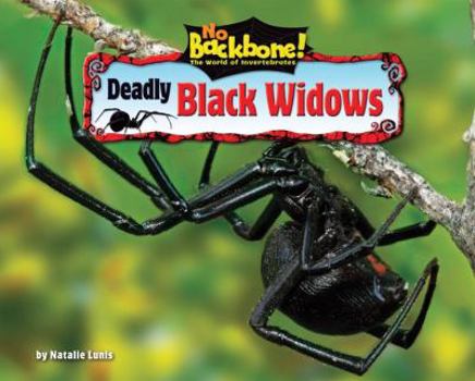 Library Binding Deadly Black Widows Book