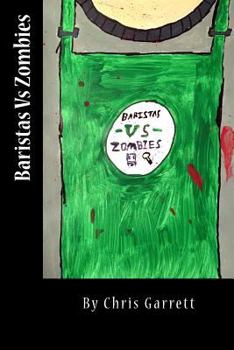 Paperback Baristas Vs Zombies Book