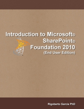 Paperback Introduction Microsoft(R) SharePoint(R) Foundation 2010 (End User Edition) Book