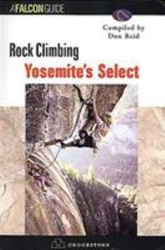 Paperback Rock Climbing Yosemite's Select Book
