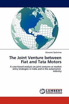 Paperback The Joint Venture Between Fiat and Tata Motors Book