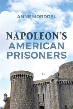 Hardcover Napoleon's American Prisoners Book