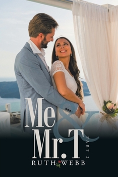 Paperback Me and Mr. T: Part 2 Book