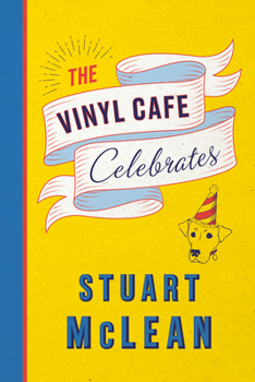 Hardcover The Vinyl Cafe Celebrates Book