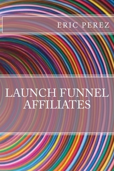 Paperback Launch funnel affiliates Book