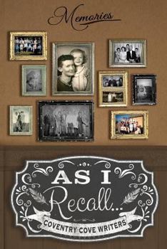 Paperback As I Recall...: Tales from the Cove Book