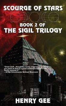 Paperback Scourge of Stars: Book Two of The Sigil Trilogy Book