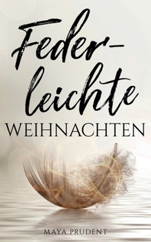 Paperback Federleichte Weihnachten [German] Book