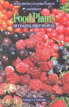 Paperback Food Plants of Coastal First Peoples Book