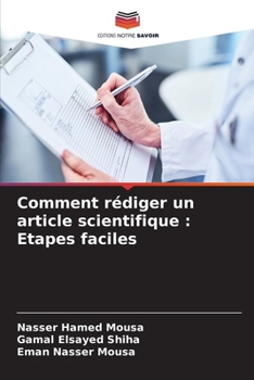Paperback Comment rédiger un article scientifique: Etapes faciles Book