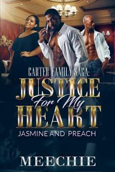 Paperback The Carter Family Saga: Justice for My Heart Book