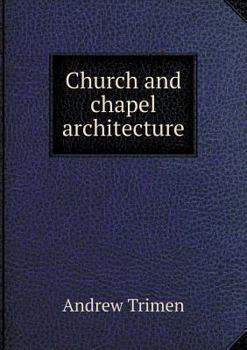 Church and Chapel Architecture