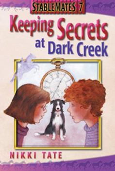 Paperback Keeping Secrets at Dark Creek Book