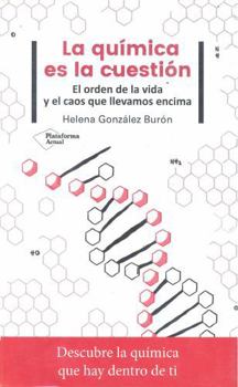 Paperback La química es la cuestión (Spanish Edition) [Spanish] Book