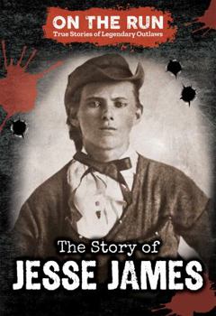 Library Binding The Story of Jesse James Book