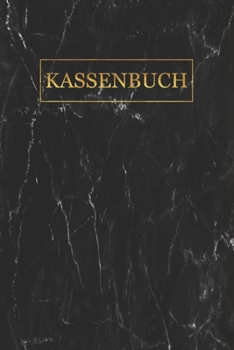 Paperback Kassenbuch: Simples Kassenbuch f?r Selbstst?ndige DIN A5 Cover: Marmor/Gold [German] Book