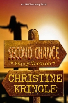 Paperback Second Chance (Nappy Version): An ABDL/Sissy Baby story Book