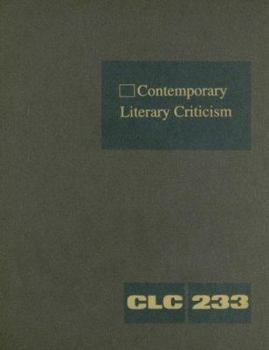 Hardcover Contemporary Literary Criticism: Criticism of the Works of Today's Novelists, Poets, Playwrights, Short Story Writers, Scriptwriters, and Other Creati Book