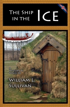 The Ship in the Ice (Viking Saga)