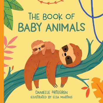Paperback The Book of Baby Animals Book