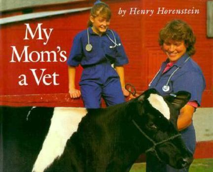 Hardcover My Mom's a Vet Book