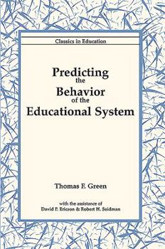 Paperback Predicting the Behavior of the Educational System Book