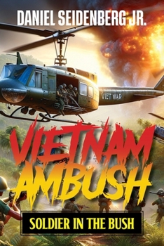 Paperback Vietnam Ambush: Soldier in the Bush Book