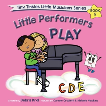 Paperback Little Performers Book 5 Play CDE Book