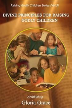 Paperback Divine Principles for Raising Godly Children Book