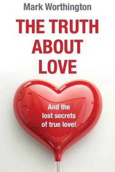 Paperback The Truth About Love Book