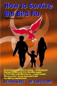 Paperback How to Survive the Bird Flu Book