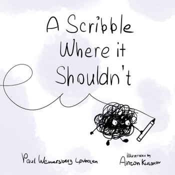 Paperback A Scribble Where it Shouldn't Book