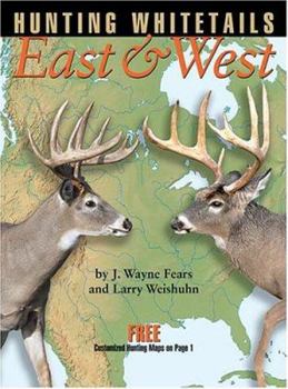 Hardcover Hunting Whitetails East & West Book