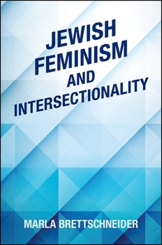 Hardcover Jewish Feminism and Intersectionality Book