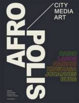 Paperback Afropolis: City/Media/Art Book