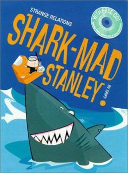Hardcover Shark-Mad Stanley Shark-Mad Stanley Grouth Book