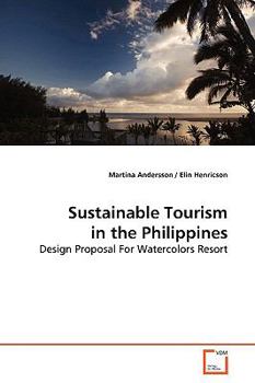 Paperback Sustainable Tourism in the Philippines Book