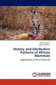 Paperback History and Disribution Patterns of African Mammals Book