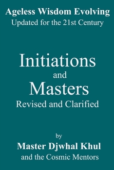 Paperback Initiations and Masters: Revised and Clarified Book