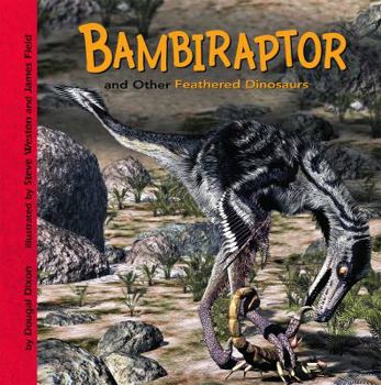 Hardcover Bambiraptor and Other Feathered Dinosaurs Book