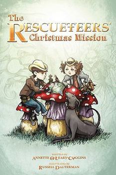 Paperback The Rescueteers' Christmas Mission: Book 2 Book