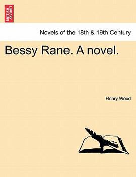 Paperback Bessy Rane. a Novel. Book