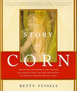 Paperback The Story of Corn Book