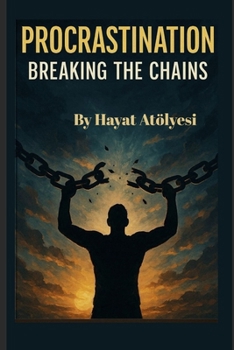 Paperback Procrastination: Breaking the Chains Book