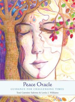 Paperback Peace Oracle: Guidance for Challenging Times Book