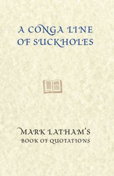 Hardcover A Conga Line of Suckholes Book