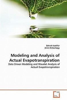 Paperback Modeling and Analysis of Actual Evapotranspiration Book