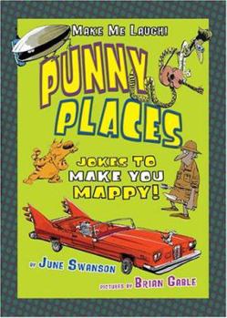 Paperback Punny Places: Jokes That Make You Mappy Book