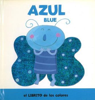Hardcover Librito de los colores: AZUL (Librito De Los Colores/ Book of Colors) (Spanish Edition) [Spanish] Book