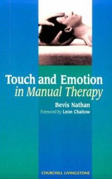 Paperback Touch and Emotion in Manual Therapy Book
